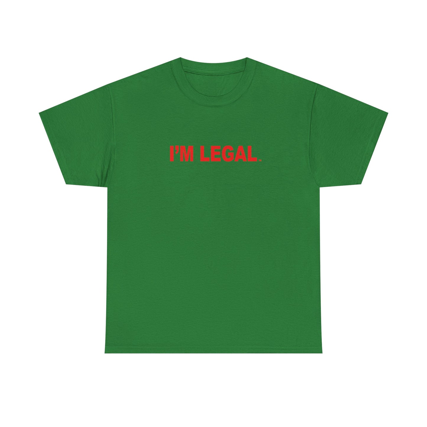I'm Legal Green Unisex Heavy Cotton Tee